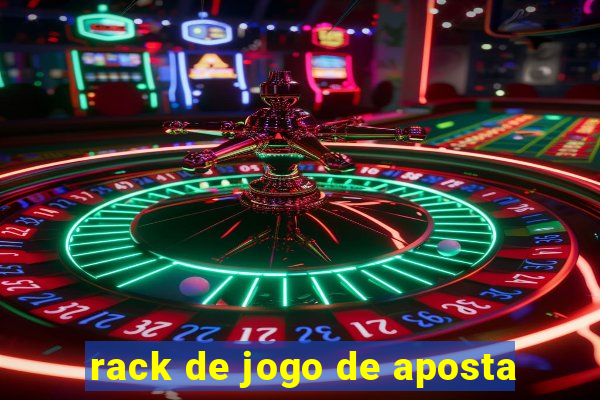 rack de jogo de aposta